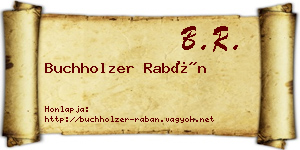 Buchholzer Rabán névjegykártya